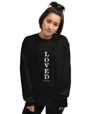 Romans 5:8 Loved Fleece Sweatshirt Unisex Womens Bible Verse Christian